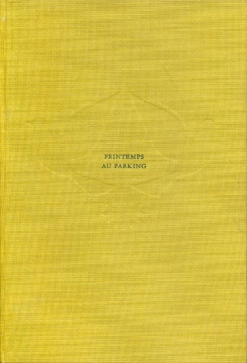 Livrenpoche : Printemps au parking - Christiane Rochefort - Livre