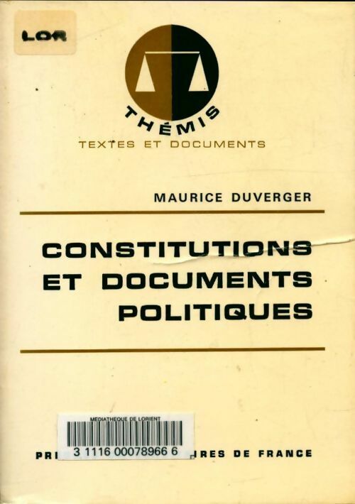 Constitutions et documents politiques - Maurice Duverger -  Thémis - Livre