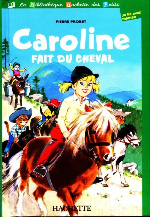 Livrenpoche : Caroline fait du cheval - Pierre Probst - Livre