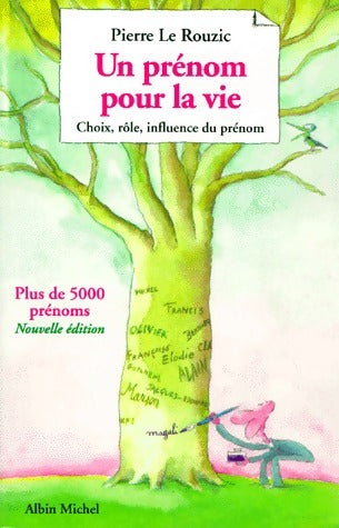 Livrenpoche : Un prénom pour la vie - Pierre Le Rouzic - Livre