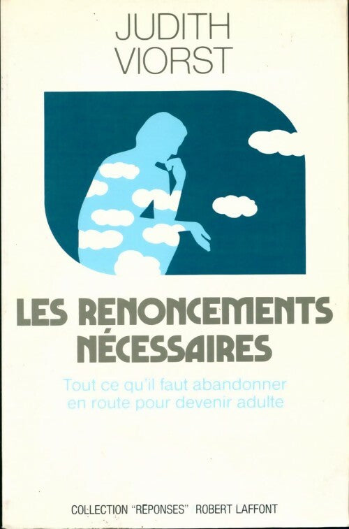 Livrenpoche : Les renoncements nécessaires - Judith Viorst - Livre