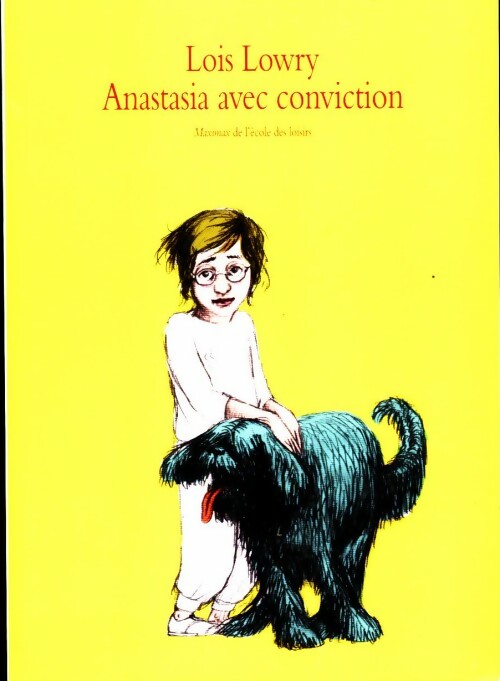 Livrenpoche : Anastasia avec conviction - Lois Lowry - Livre