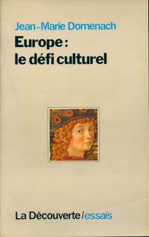 Livrenpoche : Europe. Le défi culturel - Jean-Marie Domenach - Livre