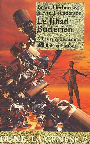 Livrenpoche : Dune, la génèse Tome II : Le Jihad Butlérien - Kevin J. Anderson, Brian Herbert - Livre