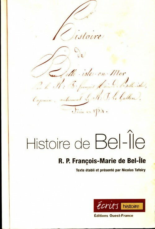 Livrenpoche : Histoire de Bel-Ile - R. P. François-Marie De Bel-Ile - Livre