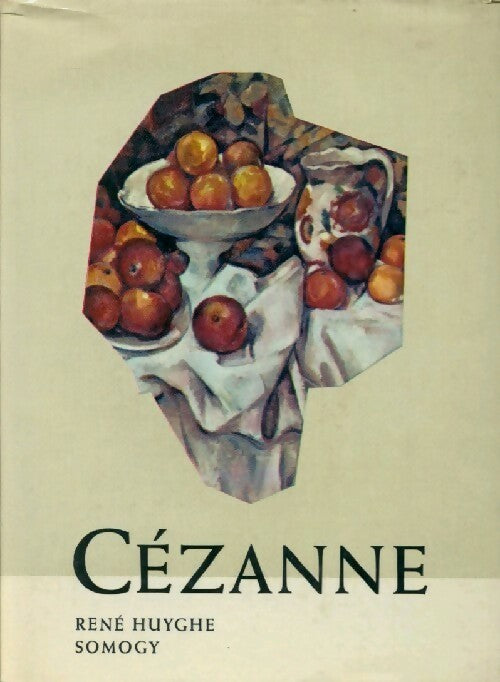 Livrenpoche : Cézanne - René Huyghe - Livre