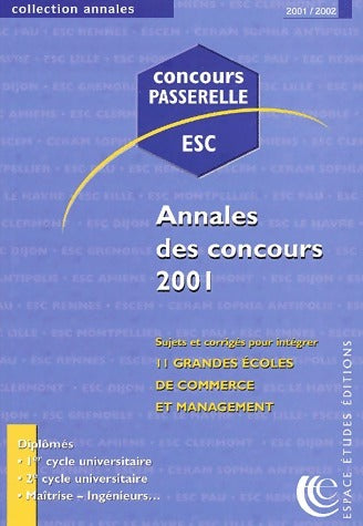 Livrenpoche : Concours passerelle ESC. Sujets et corrigés 2001 - Collectif - Livre