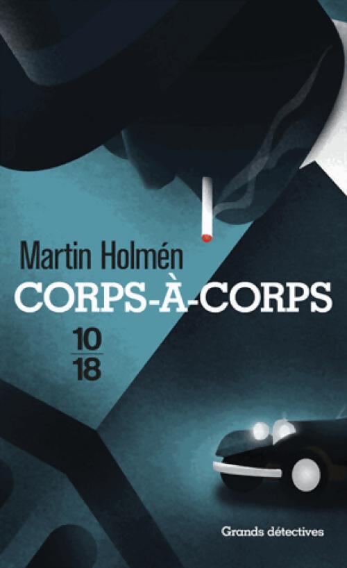 Corps à corps - Martin Holmen - Livre