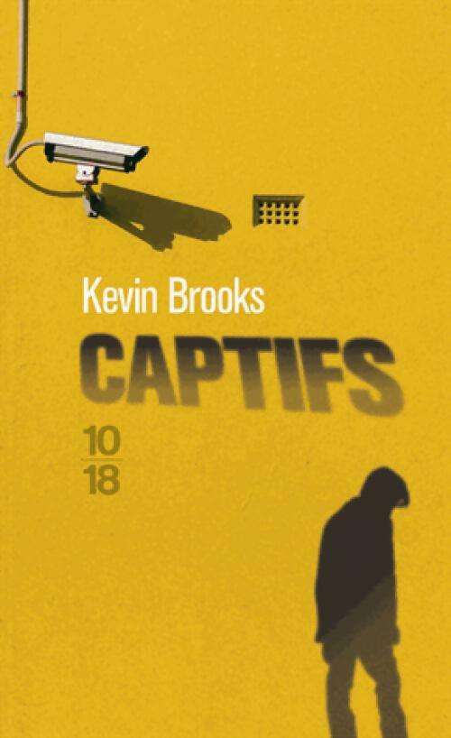 Livrenpoche : Captifs - Kevin Brooks - Livre