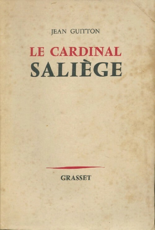 Livrenpoche : Le cardinal Saliège - Jean Guitton - Livre