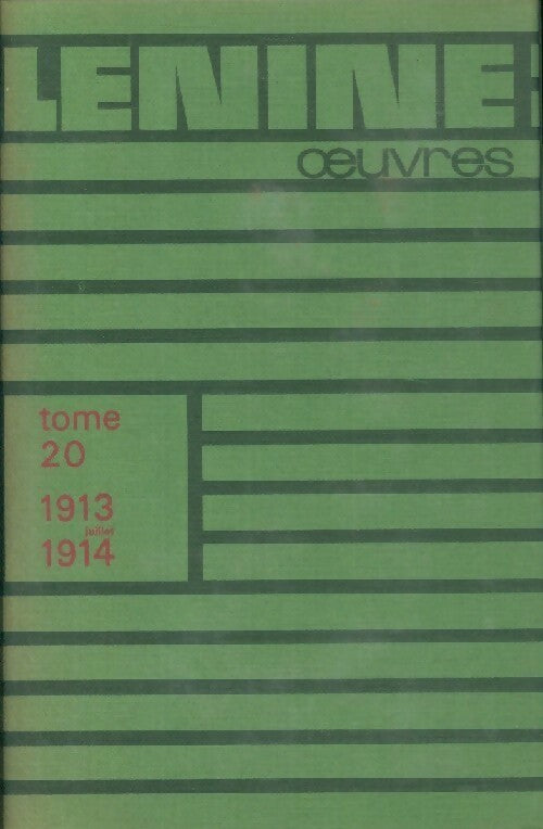 Livrenpoche : Oeuvres Tome XX : 1913-juillet 1914 - Vladimir Illitch Lénine - Livre