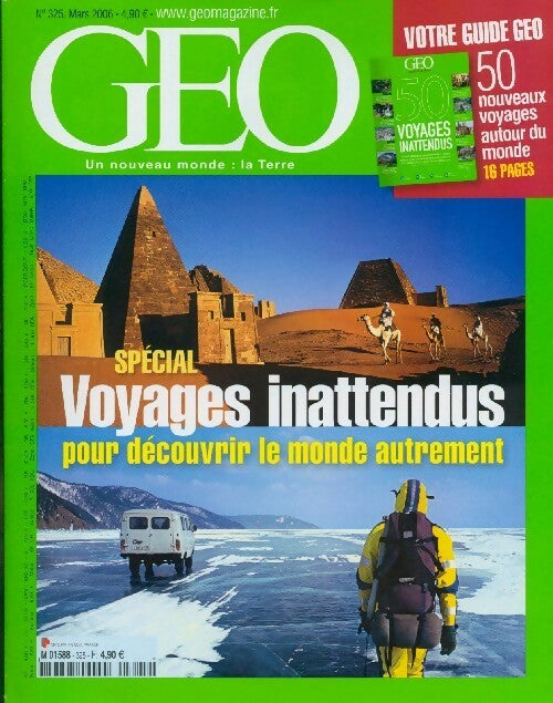 Livrenpoche : Géo n°325 : Voyages inattendus - Collectif - Livre