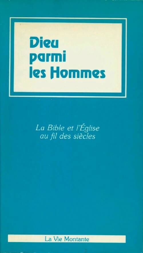 Livrenpoche : Dieu parmi les hommes - Monseigneur Keruatret - Livre