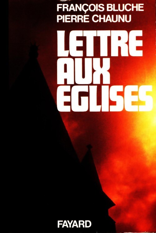 Livrenpoche : Lettre aux églises - François Bluche - Livre