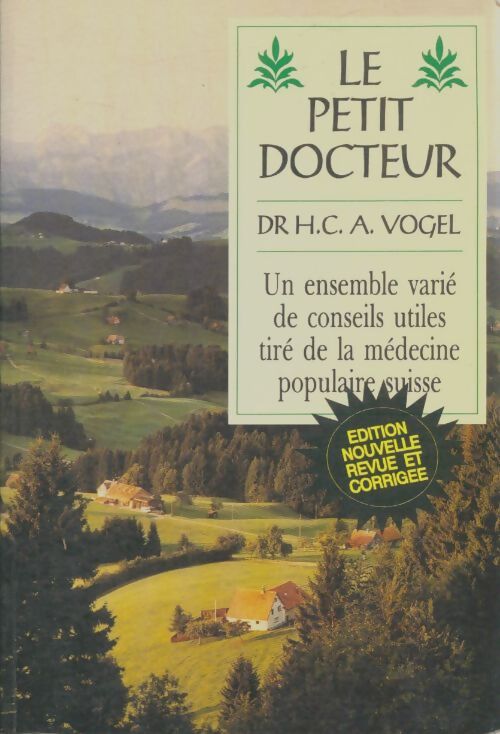 Livrenpoche : Le petit docteur - A. Vogel - Livre