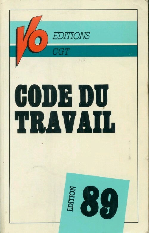 Code du travail 1989 - Inconnu -  Codes - Livre