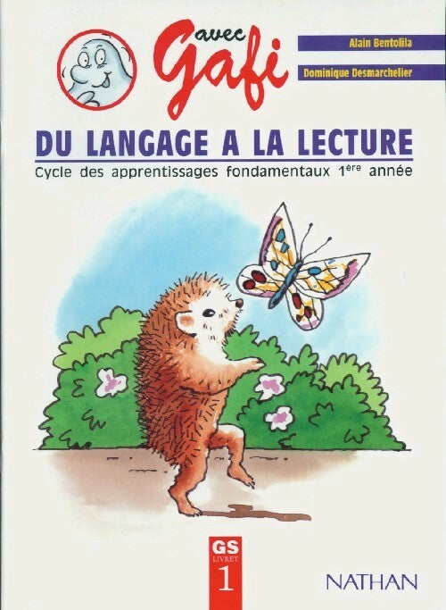 Livrenpoche : Du langage à la lecture Grande Section Livret 1 - Alain Bentolila - Livre