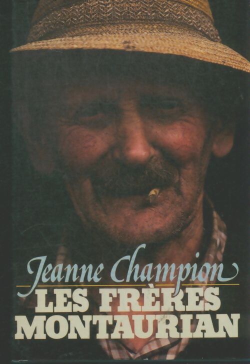 Livrenpoche : Les frères Montaurian - Jeanne Champion - Livre
