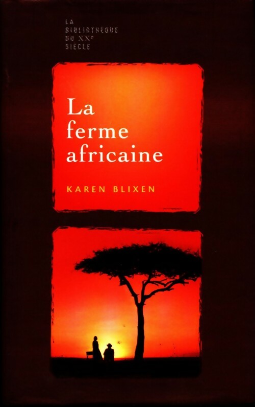 Livrenpoche : La ferme africaine - Karen Blixen - Livre