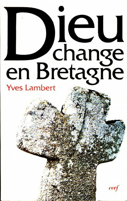 Livrenpoche : Dieu change en Bretagne - Yves Lambert - Livre