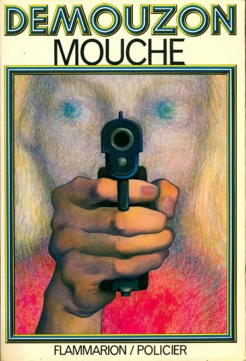 Livrenpoche : Mouche - Alain Demouzon - Livre