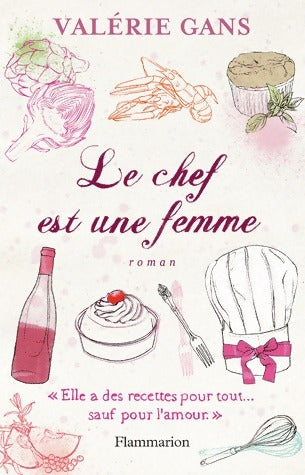 Livrenpoche : Le chef est une femme - Valérie Gans - Livre
