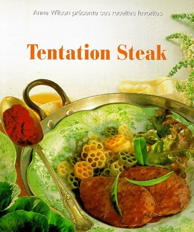 Livrenpoche : Tentation steak - Anne Wilson - Livre