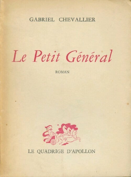 Livrenpoche : Le petit général - Gabriel Chevallier - Livre
