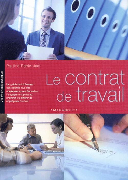 Livrenpoche : Le contrat de travail - Pauline Perrin-Jeol - Livre