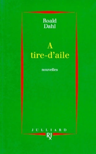 Livrenpoche : A tire-d'aile - Roald Dahl - Livre