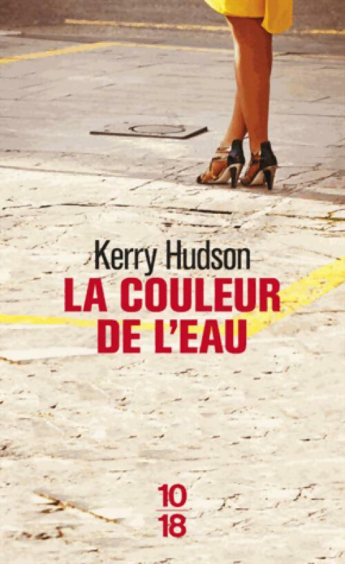 Livrenpoche : La couleur de l'eau - Kerry Hudson - Livre