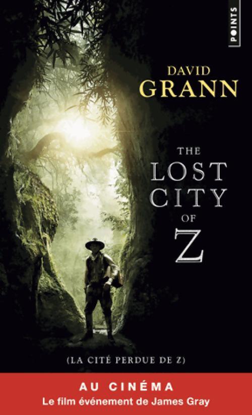 Livrenpoche : La Cité perdue de Z - David Grann - Livre