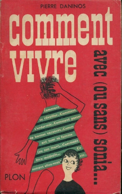 Livrenpoche : Comment vivre avec (ou sans) sonia... - Pierre Daninos - Livre