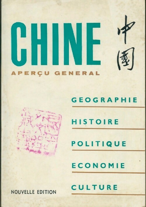 Chine. Aperçu général - Qi Wen -  Langues Etrangères GF - Livre
