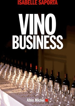 Livrenpoche : Vino Business - Isabelle Saporta - Livre