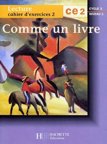 Livrenpoche : Comme un livre. Cahier d'exercices 2 ce2 - Collectif - Livre