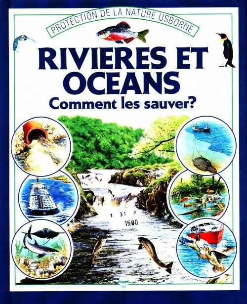 Livrenpoche : Rivieres et océans. Comment les sauver ? - Collectif - Livre