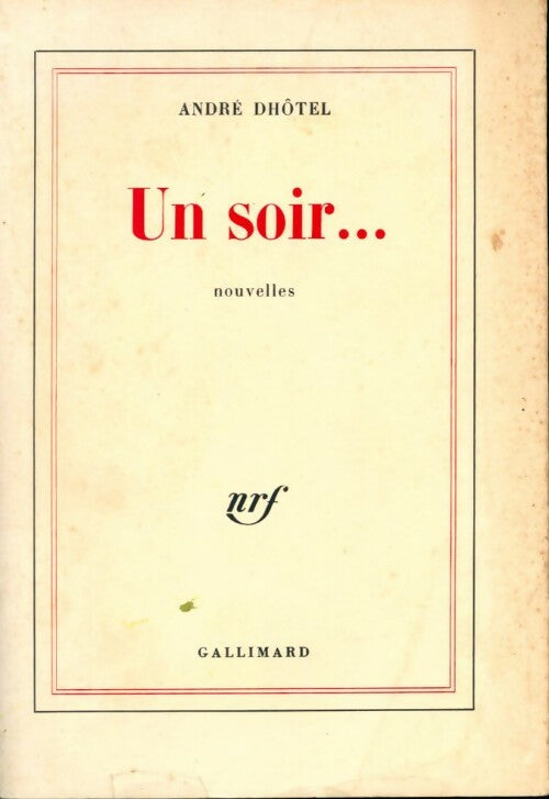 Livrenpoche : Un soir... - André Dhôtel - Livre