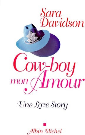 Livrenpoche : Cowboy, mon amour - Sara Davidson - Livre