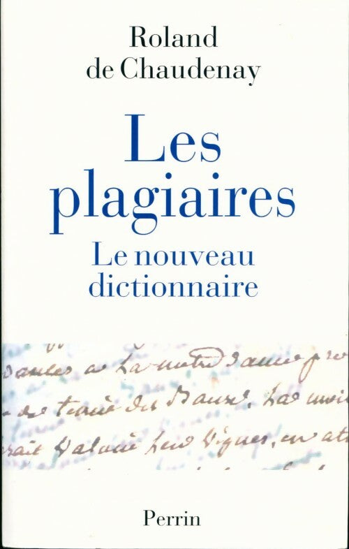 Livrenpoche : Les plagiaires - Roland De Chaudenay - Livre