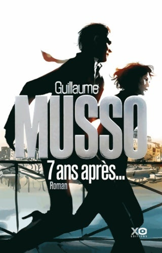 Livrenpoche : 7 Ans après... - Guillaume Musso - Livre