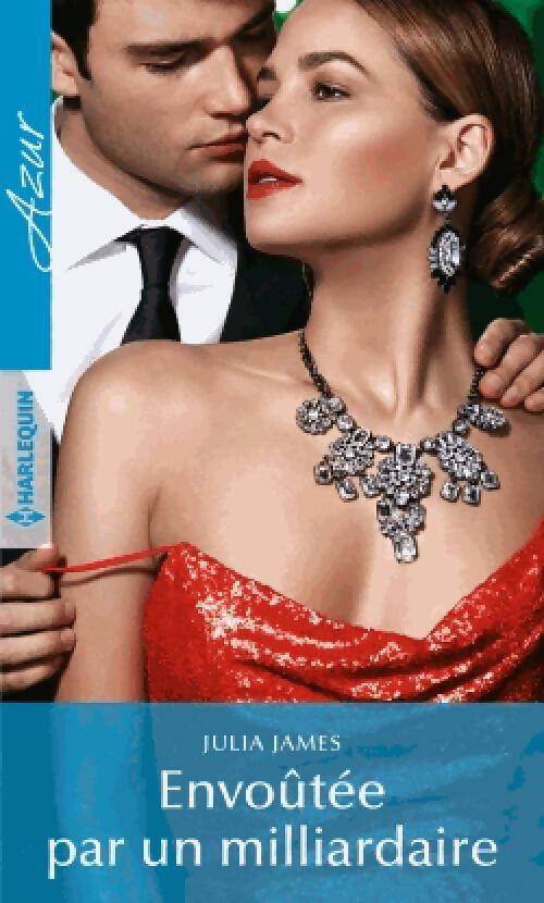 Livrenpoche : Envoûtée par un milliardaire - Julia James - Livre