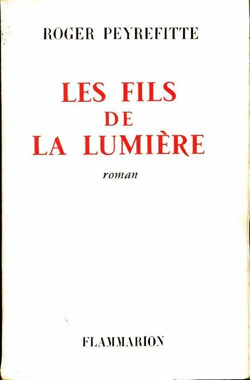 Livrenpoche : Les fils de la lumière - Roger Peyrefitte - Livre