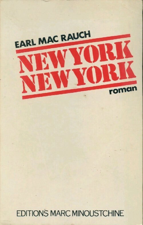 Livrenpoche : New York, New York - Earl Mac Raugh - Livre
