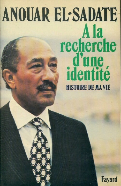 Livrenpoche : A la recherche d'une identité - Anouar El-Sadate - Livre