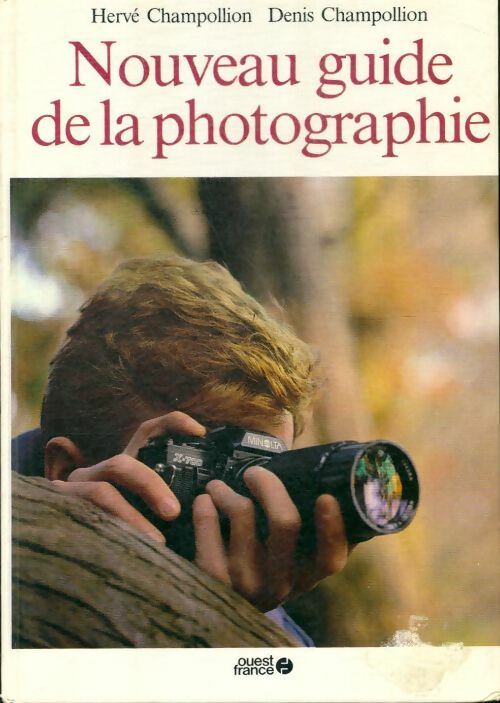 Livrenpoche : Nouveau guide de la photographie - Hervé Champollion - Livre