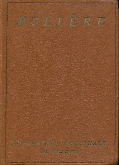 Oeuvres complètes Tome VII - Molière - Livre