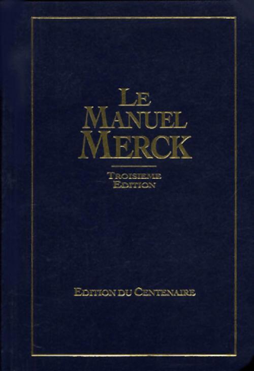 Livrenpoche : Le manuel Merck - Inconnu - Livre