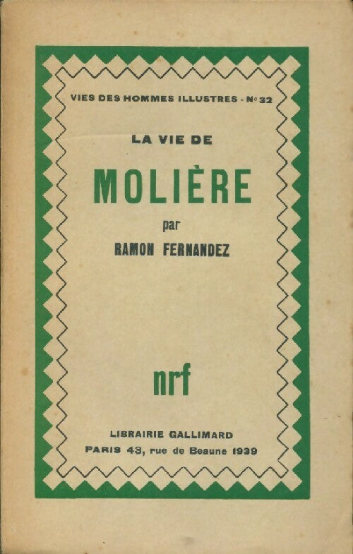 Livrenpoche : La vie de Molière - Ramon Fernandez - Livre