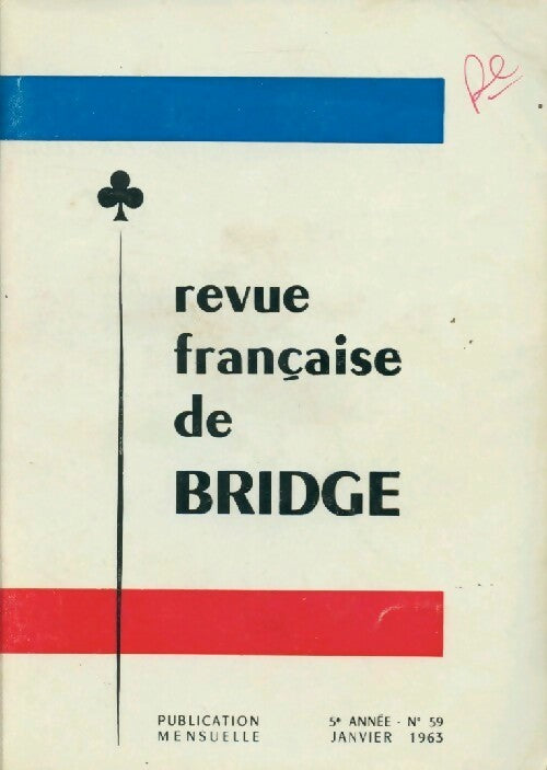 Livrenpoche : Revue française de bridge n°59 - Collectif - Livre
